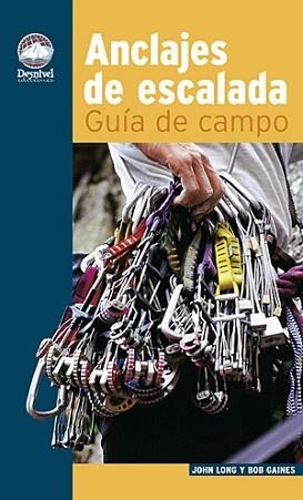 ANCLAJES DE ESCALADA. GUIA DE CAMPO | 9788498291001 | Llibreria Aqualata | Comprar libros en catalán y castellano online | Comprar libros Igualada