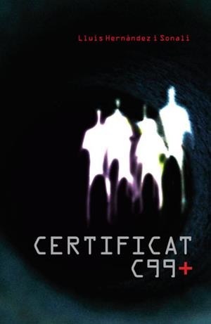 CERTIFICAT C99+ | 9788424629465 | HERNANDEZ I SONALI, LLUIS | Llibreria Aqualata | Comprar llibres en català i castellà online | Comprar llibres Igualada
