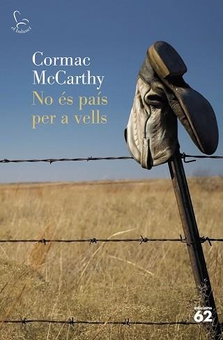 NO ES PAIS PER A VELLS (BALANCI 582) | 9788429760873 | MCCARTHY, CORMAC | Llibreria Aqualata | Comprar llibres en català i castellà online | Comprar llibres Igualada