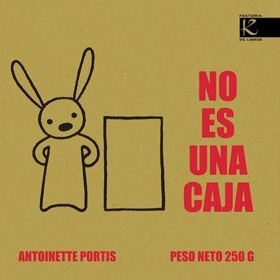 NO ES UNA CAJA | 9788496957220 | PORTIS, ANTOINETTE | Llibreria Aqualata | Comprar libros en catalán y castellano online | Comprar libros Igualada