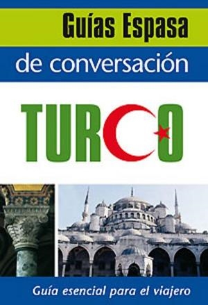 TURCO, GUIAS DE COVERSACION (GUIAS (ESPASA) | 9788467027464 | Llibreria Aqualata | Comprar libros en catalán y castellano online | Comprar libros Igualada