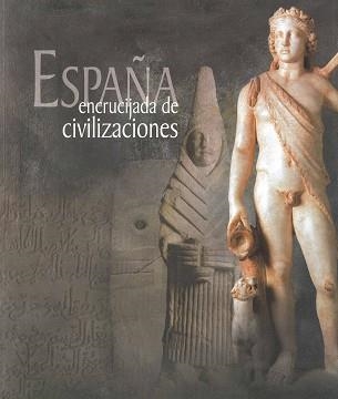 ESPAÑA ENCRUCIJADA  DE CIVILIZACIONES | 9788497854290 | Llibreria Aqualata | Comprar libros en catalán y castellano online | Comprar libros Igualada