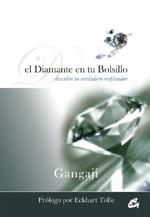 DIAMANTE EN TU BOLSILLO, EL. DESCUBRE TU VERDADERO RESPLANDO | 9788484452126 | GANGAJI | Llibreria Aqualata | Comprar libros en catalán y castellano online | Comprar libros Igualada