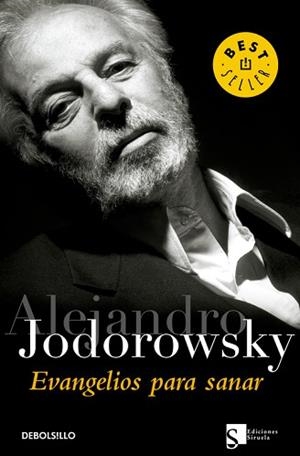 EVANGELIOS PARA SANAR (BEST SELLER 613-12) | 9788483465912 | JODOROWSKY, ALEJANDRO | Llibreria Aqualata | Comprar llibres en català i castellà online | Comprar llibres Igualada