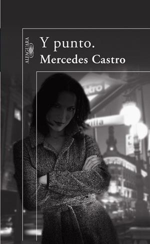 Y PUNTO | 9788420472911 | CASTRO DIAZ, MERCEDES (1972- ) | Llibreria Aqualata | Comprar llibres en català i castellà online | Comprar llibres Igualada
