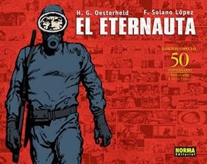 ETERNAUTA, EL | 9788498473940 | OESTERHELD - SOLANO | Llibreria Aqualata | Comprar llibres en català i castellà online | Comprar llibres Igualada