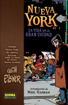 NUEVA YORK. LA VIDA EN LA GRAN CIUDAD | 9788498471656 | EISNER, WILL | Llibreria Aqualata | Comprar libros en catalán y castellano online | Comprar libros Igualada