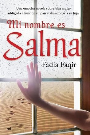 MI NOMBRE ES SALMA | 9788427034310 | FAQUIR, FADIA | Llibreria Aqualata | Comprar libros en catalán y castellano online | Comprar libros Igualada