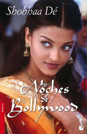 NOCHES DE BOLLYWOOD (BOOKET 2146) | 9788408077947 | DE, SHOBHAA | Llibreria Aqualata | Comprar llibres en català i castellà online | Comprar llibres Igualada