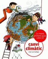 MEVA PRIMERA GUIA CONTRA CANVI CLIMÀTIC, LA | 9788424628864 | GALLEGO, JOSE LUIS | Llibreria Aqualata | Comprar libros en catalán y castellano online | Comprar libros Igualada