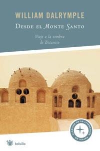 DESDE EL MONTE SANTO (RBA BOLSILLO VIAJES) | 9788498670936 | SALRYMPLE, WILLIAM | Llibreria Aqualata | Comprar llibres en català i castellà online | Comprar llibres Igualada