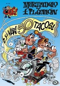 Y VAN 50 TACOS. (MORTADELO Y FILEMON 179) | 9788466636513 | IBAÑEZ TALAVERA, FRANCISCO | Llibreria Aqualata | Comprar libros en catalán y castellano online | Comprar libros Igualada