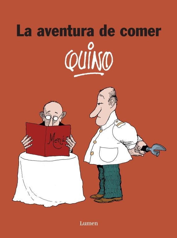 AVENTURA DE COMER, LA | 9788426416629 | QUINO | Llibreria Aqualata | Comprar libros en catalán y castellano online | Comprar libros Igualada