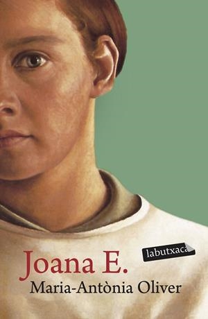 JOANA E. (LABUTXACA) | 9788496863576 | OLIVER, MARIA ANTONIA | Llibreria Aqualata | Comprar llibres en català i castellà online | Comprar llibres Igualada