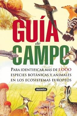 GUIA DE CAMPO | 9788430562855 | GUIA DE CAMP PER IDENTIFICAR PLANTES I ANIMALS | Llibreria Aqualata | Comprar llibres en català i castellà online | Comprar llibres Igualada