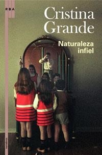 NATURALEZA INFIEL (NARRATIVAS) | 9788498671452 | GRANDE, CRISTINA | Llibreria Aqualata | Comprar llibres en català i castellà online | Comprar llibres Igualada