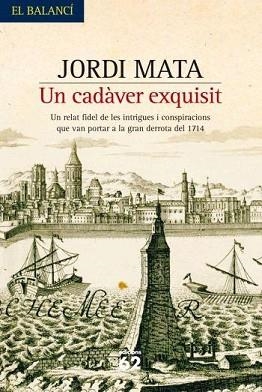 UN CADAVER EXQUISIT (EL BALANCI 571) | 9788429760484 | MATA, JORDI | Llibreria Aqualata | Comprar llibres en català i castellà online | Comprar llibres Igualada