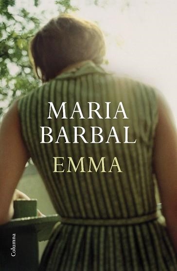 EMMA (COLUMNA 754) | 9788466409063 | BARBAL, MARIA | Llibreria Aqualata | Comprar libros en catalán y castellano online | Comprar libros Igualada