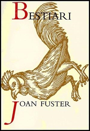 BESTIARI : QUADERNS DE ZOOLOGIA | 9788437063065 | FUSTER, JOAN (1922-1992) | Llibreria Aqualata | Comprar libros en catalán y castellano online | Comprar libros Igualada