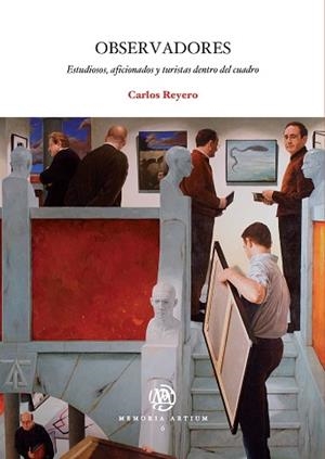 OBSERVADORES : ESTUDIOSOS, AFICIONADOS Y TURISTAS DENTRO DEL | 9788447532551 | REYERO, CARLOS (1957- ) | Llibreria Aqualata | Comprar libros en catalán y castellano online | Comprar libros Igualada