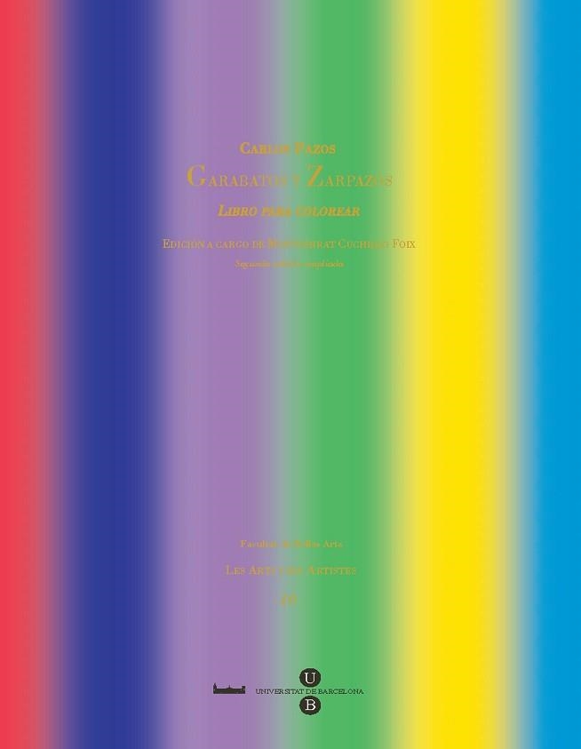 GARABATOS Y ZARPAZOS (ARTS I ELS ARTISTES 10) | 9788447532407 | PAZOS MOYA, CARLOS MANUEL (1949- ) | Llibreria Aqualata | Comprar libros en catalán y castellano online | Comprar libros Igualada