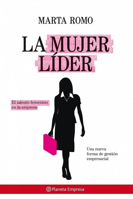 MUJER LIDER, LA (EMPRESA) | 9788408078210 | ROMO, MARTA | Llibreria Aqualata | Comprar llibres en català i castellà online | Comprar llibres Igualada