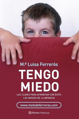 TENGO MIEDO (PRACTICOS) | 9788408077107 | FERREROS, Mª LUISA | Llibreria Aqualata | Comprar libros en catalán y castellano online | Comprar libros Igualada