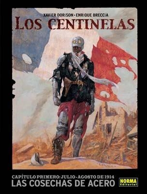 CENTINELAS 1, LOS. LAS COSECHAS DE ACERO | 9788498474794 | DORISON, XAVIER / BRECCIA, ENRIQUE | Llibreria Aqualata | Comprar libros en catalán y castellano online | Comprar libros Igualada