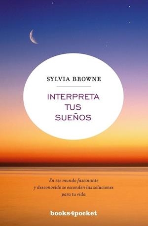 INTERPRETA TUS SUEÑOS (BOOKS4POCKET 71) | 9788496829701 | BROWNE, SYLVIA | Llibreria Aqualata | Comprar libros en catalán y castellano online | Comprar libros Igualada