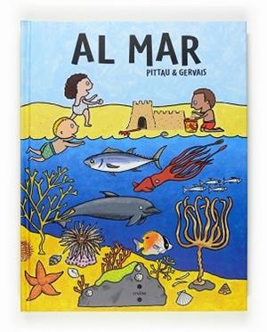 AL MAR | 9788466117609 | PIRRAU & GERVAIS | Llibreria Aqualata | Comprar llibres en català i castellà online | Comprar llibres Igualada