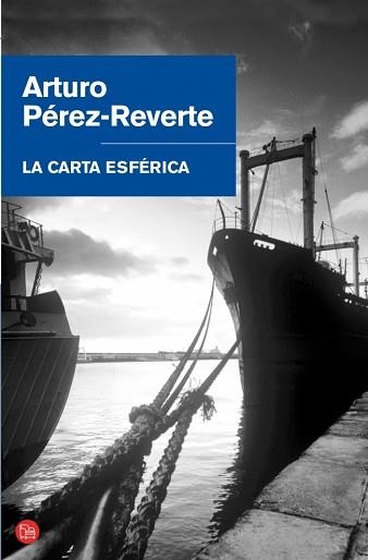 CARTA ESFERICA, LA (P.L. 1-10) | 9788466304429 | PEREZ-REVERTE, ARTURO | Llibreria Aqualata | Comprar libros en catalán y castellano online | Comprar libros Igualada