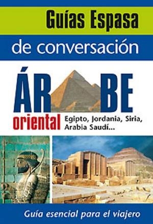 ARABE, GUIA DE CONVERSACION | 9788467027518 | Llibreria Aqualata | Comprar libros en catalán y castellano online | Comprar libros Igualada