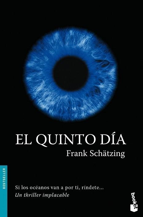 QUINTO DIA , EL (BOOKET 1096) | 9788408078685 | SCHÄTZING, FRANK | Llibreria Aqualata | Comprar libros en catalán y castellano online | Comprar libros Igualada