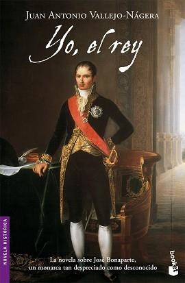 YO, EL REY (BOOKET 6036) | 9788408078951 | VALLEJO-NÁGERA, JUAN ANTONIO | Llibreria Aqualata | Comprar llibres en català i castellà online | Comprar llibres Igualada
