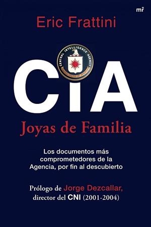CIA. JOYAS DE LA FAMILIA | 9788427034426 | FRATTINI, ERIC | Llibreria Aqualata | Comprar libros en catalán y castellano online | Comprar libros Igualada