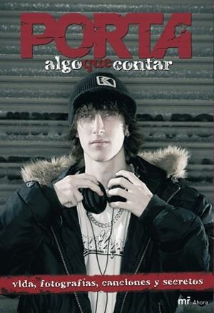 PORTA. ALGO QUE CONTAR | 9788427034556 | PORTA | Llibreria Aqualata | Comprar libros en catalán y castellano online | Comprar libros Igualada