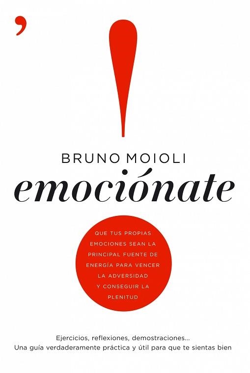 EMOCIONATE | 9788484607021 | MOIOLI, BRUNO | Llibreria Aqualata | Comprar llibres en català i castellà online | Comprar llibres Igualada