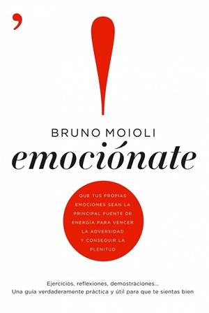 EMOCIONATE | 9788484607021 | MOIOLI, BRUNO | Llibreria Aqualata | Comprar llibres en català i castellà online | Comprar llibres Igualada