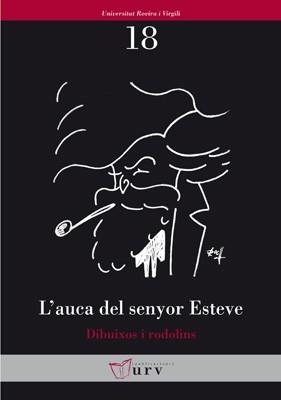 AUCA DEL SENYOR ESTEVE, L'. DIBUIXOS I RODOLINS | 9788484241096 | VARIOS AUTORES | Llibreria Aqualata | Comprar llibres en català i castellà online | Comprar llibres Igualada