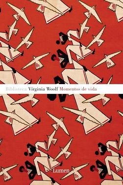 MOMENTOS DE VIDA (NARRATIVA) | 9788426416537 | WOOLF, VIRGINIA | Llibreria Aqualata | Comprar libros en catalán y castellano online | Comprar libros Igualada