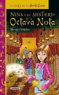 NINA Y EL MISTERIO DE LA OCTAVA NOTA | 9788430551309 | WITCHER, MOONEY | Llibreria Aqualata | Comprar llibres en català i castellà online | Comprar llibres Igualada