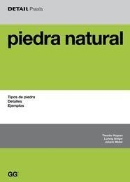PIEDRA NATURAL (DETAIL PRAXIS) | 9788425221835 | HUGHES, THEODOR / STEIGER, LUDWING | Llibreria Aqualata | Comprar libros en catalán y castellano online | Comprar libros Igualada