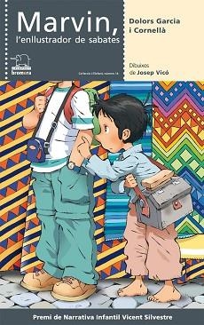 MARVIN, L'ENLLUSTRADOR DE SABATES | 9788498242720 | GARCIA I CORNELLA, DOLORS | Llibreria Aqualata | Comprar llibres en català i castellà online | Comprar llibres Igualada