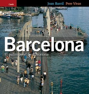BARCELONA PALIMPSEST (CATALA) | 9788484781745 | BARRIL, JOAN / VIVAS, PERE | Llibreria Aqualata | Comprar libros en catalán y castellano online | Comprar libros Igualada