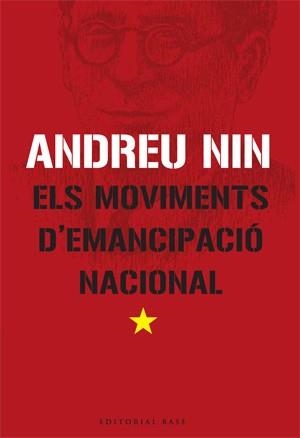MOVIMENTS D´EMANCIPACIO NACIONAL, ELS (BASE HISTORICA 33) | 9788485031993 | NIN, ANDREU | Llibreria Aqualata | Comprar libros en catalán y castellano online | Comprar libros Igualada