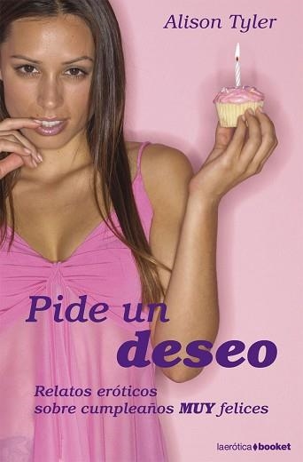 PIDE UN DESEO (BOOKET LAEROTICA 2) | 9788408078661 | TYLER, ALISON | Llibreria Aqualata | Comprar libros en catalán y castellano online | Comprar libros Igualada