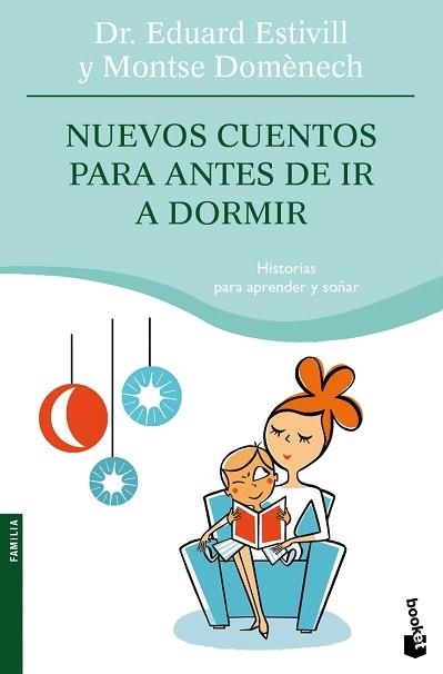 NUEVOS CUENTOS PARA ANTES DE IR A DORMIR (BOOKET 4085) | 9788408078715 | ESTIVILL, EDUARD / DOMENECH, MONTSE | Llibreria Aqualata | Comprar libros en catalán y castellano online | Comprar libros Igualada