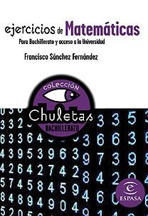 EJERCICIOS DE MATEMEMATICAS PARA BACHILLERATO Y ACCESO A LA | 9788467027877 | SANCHEZ FERNANDEZ, FRANCISCO | Llibreria Aqualata | Comprar llibres en català i castellà online | Comprar llibres Igualada