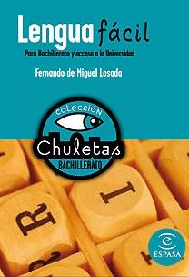 LENGUA FACIL PARA BACHILLERATO Y ACCESO A LA UNIVERSIDAD | 9788467027884 | MIGUEL LOSADA, FERNANDO DE | Llibreria Aqualata | Comprar libros en catalán y castellano online | Comprar libros Igualada