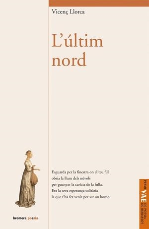 ULTIM NORD, L´ (POESIA 77) | 9788498242744 | LLONÇA, VICENÇ | Llibreria Aqualata | Comprar llibres en català i castellà online | Comprar llibres Igualada